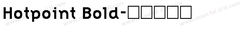 Hotpoint Bold字体转换
